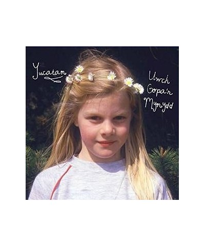 Yucatan UWCH GOPA'R MYNYDD CD $12.78 CD