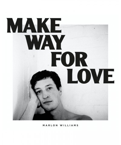 Marlon Williams Make Way For Love Vinyl Record $7.92 Vinyl