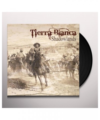 Tierra Blanca Shadowlands Vinyl Record $5.74 Vinyl