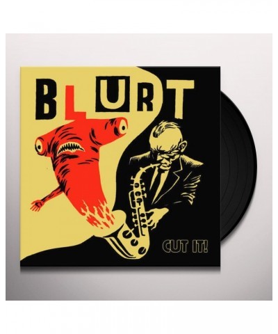 Blurt CUT IT Vinyl Record $8.08 Vinyl