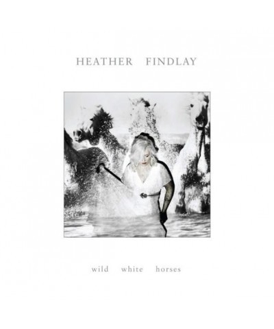 Heather Findlay Wild White Horses Vinyl Record $8.06 Vinyl