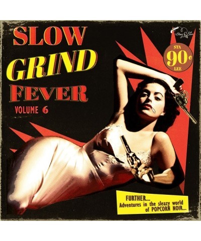 Slow Grind Fever 6 / Various Vinyl Record $5.25 Vinyl