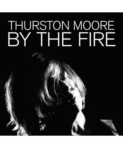 Thurston Moore By The Fire Vinyl Record $9.45 Vinyl