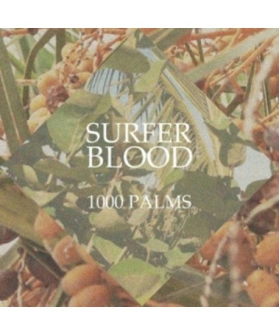 Surfer Blood 1000 Palms Vinyl Record $7.35 Vinyl