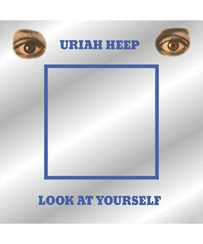 Uriah Heep LOOK AT YOURSELF CD $8.22 CD