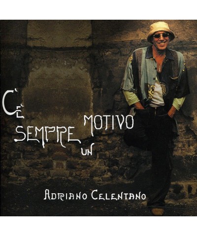 Adriano Celentano C'E SEMPRE UN MOTIVO CD $4.96 CD