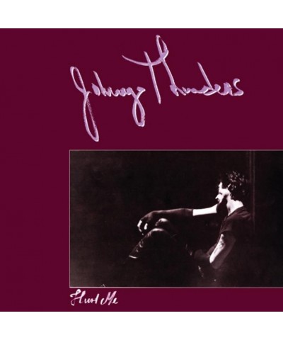 Johnny Thunders Hurt Me' Vinyl Record $7.71 Vinyl