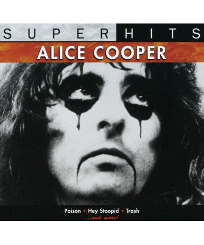 Alice Cooper SUPER HITS CD $2.73 CD