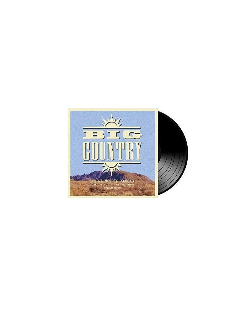 Big Country WE'RE NOT IN KANSAS 3 Vinyl Record $13.00 Vinyl