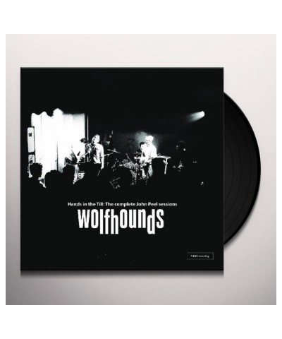 The Wolfhounds HANDS IN THE TILL: THE COMPLETE JOHN PEEL SESSIONS (DL CARD) Vinyl Record $7.80 Vinyl