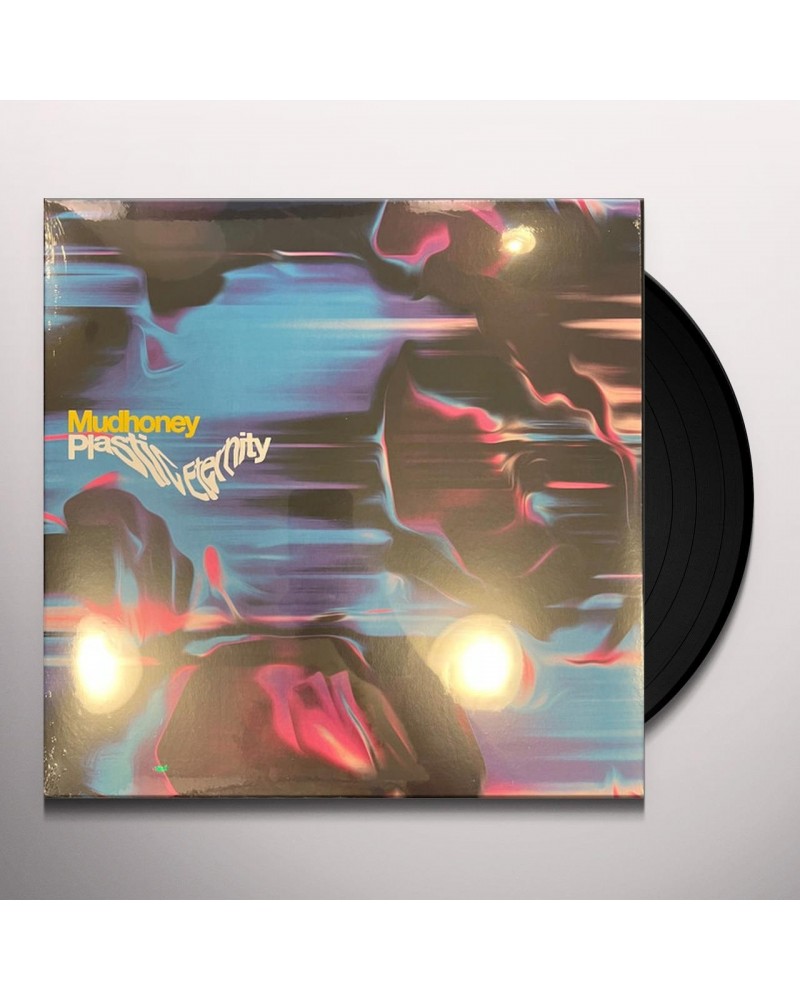 Mudhoney PLASTIC ETERNITY Vinyl Record $12.04 Vinyl