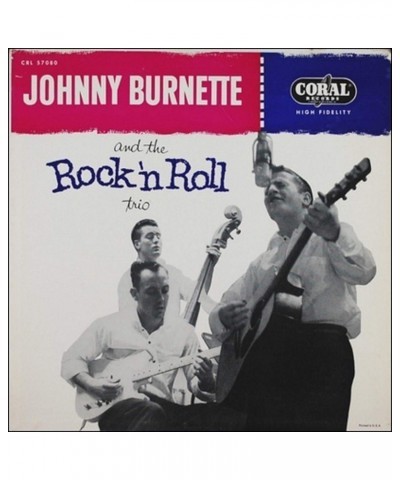 Johnny Burnette & ROCK N ROLL TRIO Vinyl Record $8.46 Vinyl