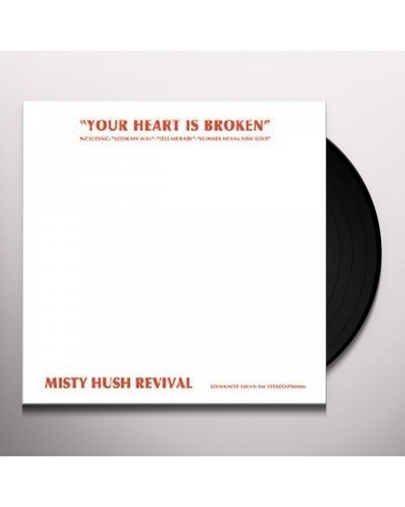 Misty Hush Revival Your Heart Is Broken Vinyl Record $8.08 Vinyl