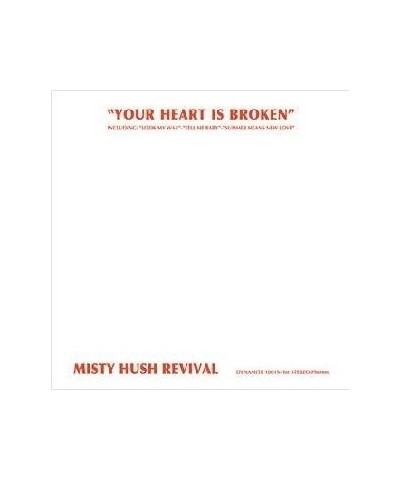 Misty Hush Revival Your Heart Is Broken Vinyl Record $8.08 Vinyl