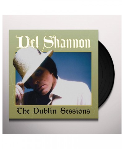 Del Shannon DUBLIN SESSIONS Vinyl Record $17.52 Vinyl