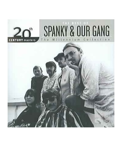 Spanky & Our Gang Millennium Collection - 20th Century Masters CD $7.02 CD