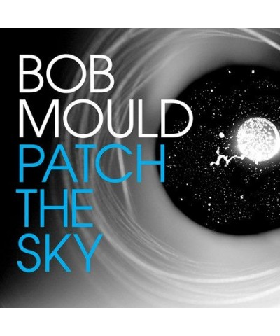 Bob Mould Patch The Sky Vinyl Record $8.14 Vinyl