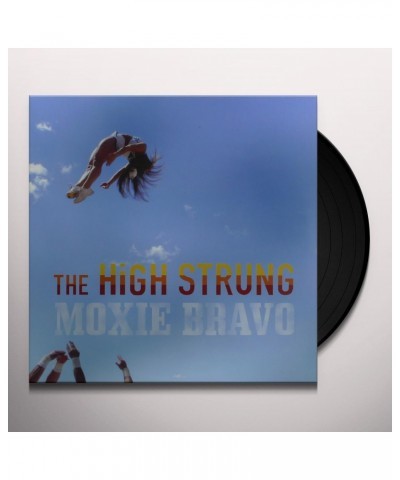 High Strung Moxie Bravo Vinyl Record $5.05 Vinyl