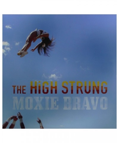 High Strung Moxie Bravo Vinyl Record $5.05 Vinyl