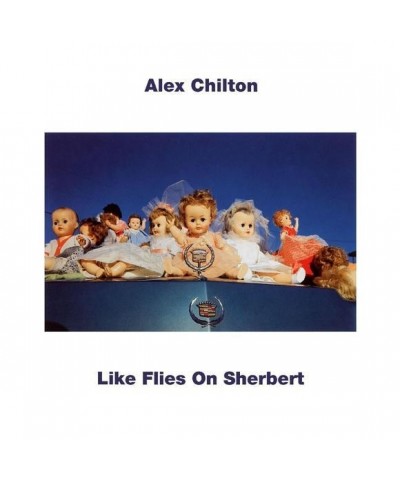 Alex Chilton LIKE FLIES ON SHERBERT (TURQUOISE VINYL) Vinyl Record $8.99 Vinyl