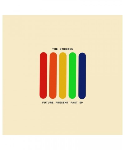 The Strokes FUTURE PRESENT PAST Vinyl Record $6.14 Vinyl