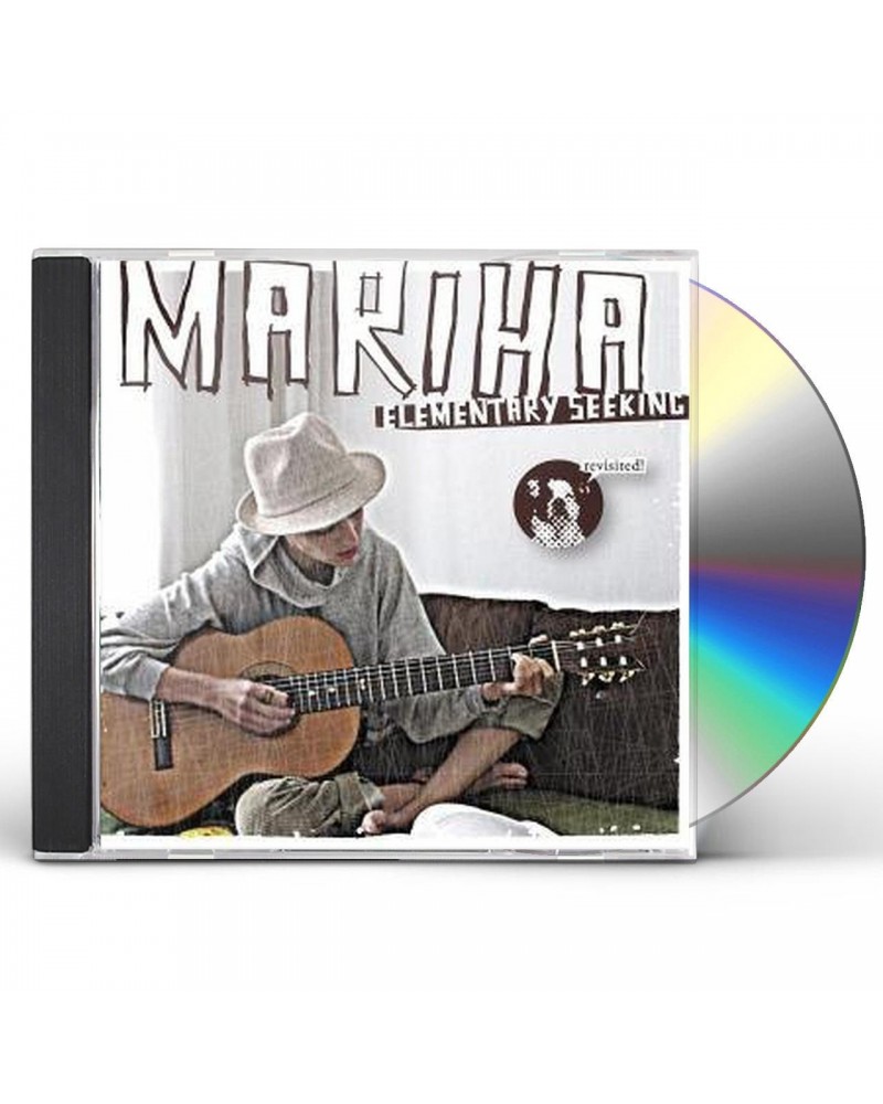 Mariha ELEMENTARY SEEKING-REVISITED CD $9.80 CD