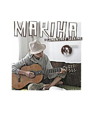 Mariha ELEMENTARY SEEKING-REVISITED CD $9.80 CD