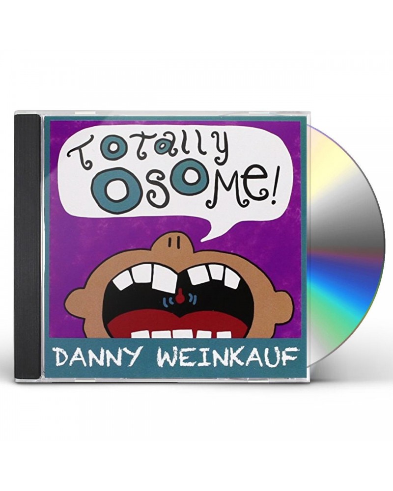 Danny Weinkauf TOTALLY OSOME CD $6.00 CD