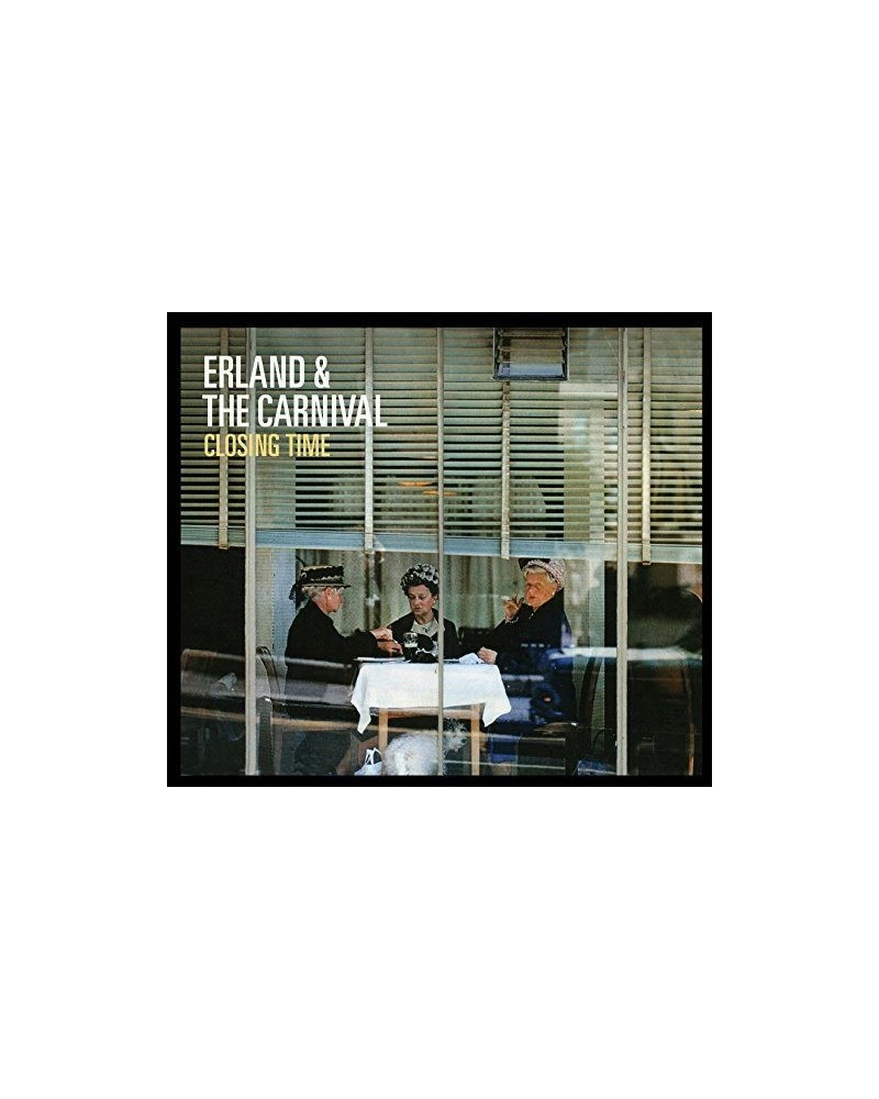 Erland & The Carnival CLOSING TIME CD $4.56 CD