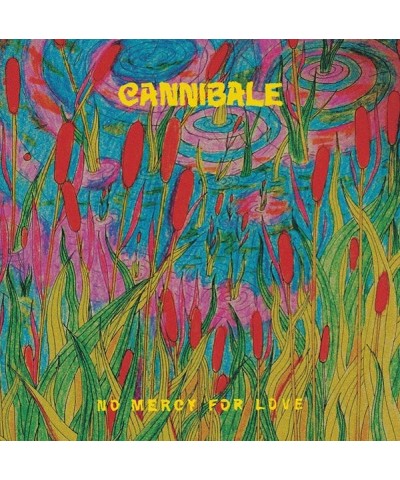 CANNIBALE NO MERCY FOR LOVE CD $6.75 CD