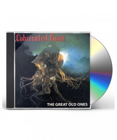 Lubricated Goat GREAT OLD ONES CD $6.20 CD