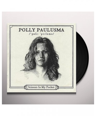 Polly Paulusma Scissors In My Pocket Vinyl Record $7.96 Vinyl