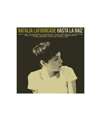 Natalia Lafourcade HASTA LA RAIZ CD $4.25 CD