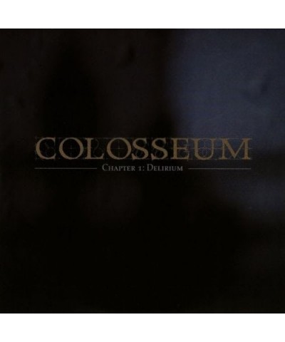 Colosseum Chapter 1: Delirium Vinyl Record $12.25 Vinyl