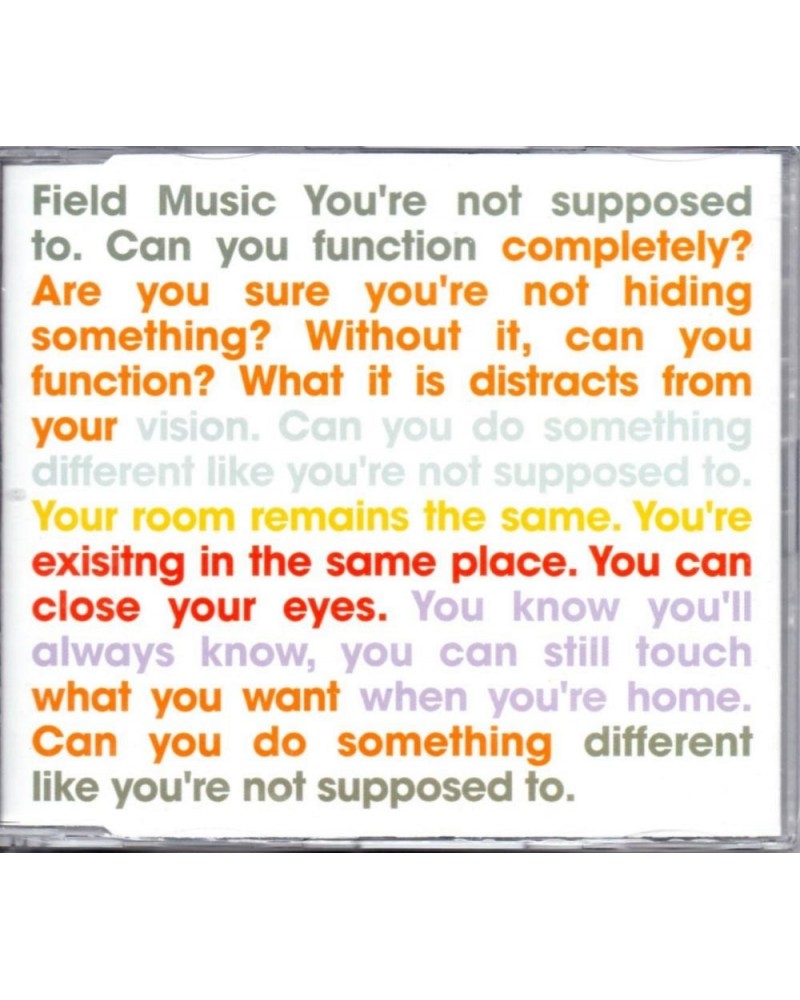 Field Music You're Not Supposed To - CD Single $2.63 CD