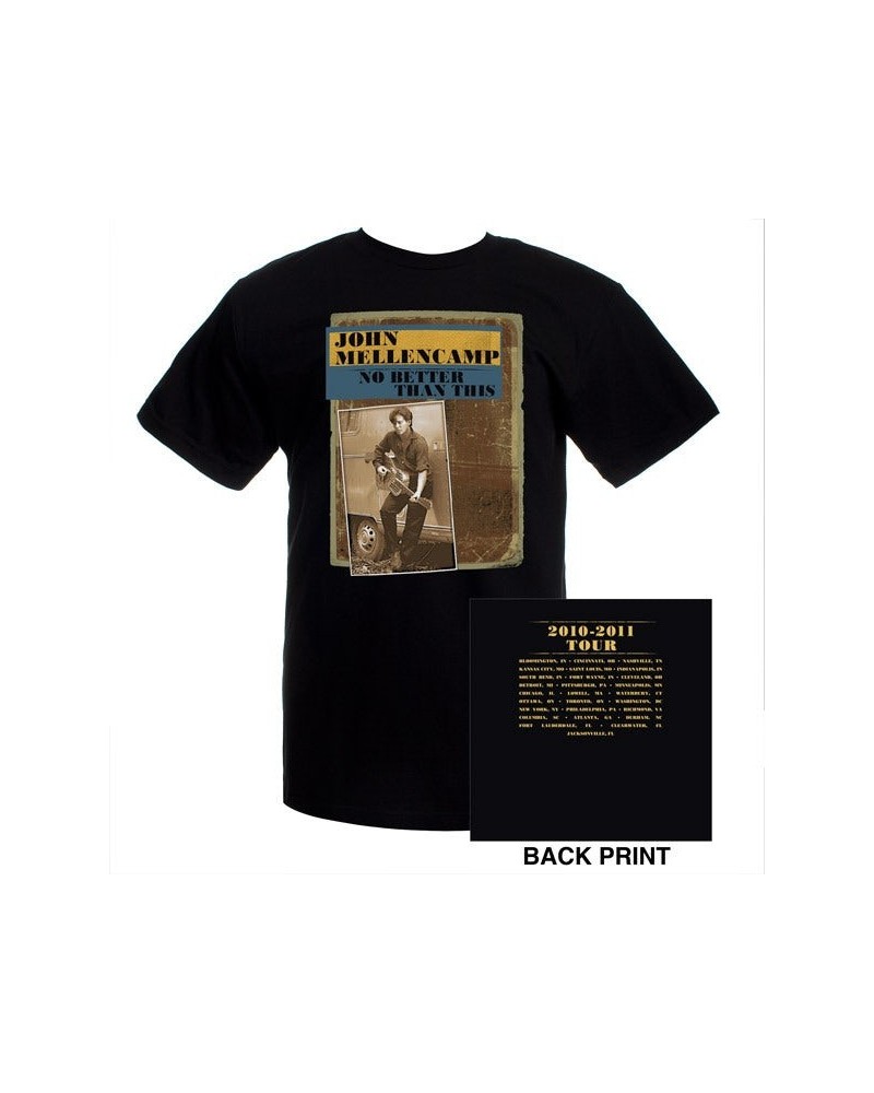 John Mellencamp No Better Than This 2010-2011 Tour Tee $6.48 Shirts