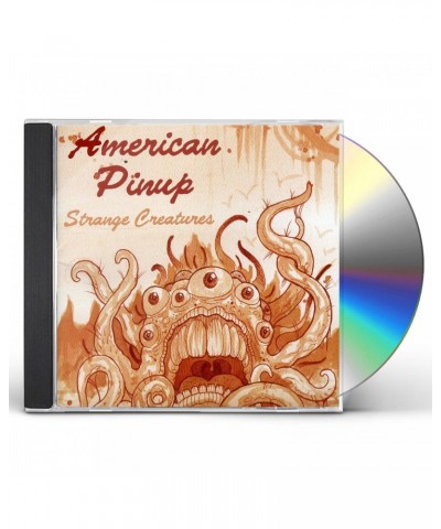 American Pinup STRANGE CREATURES CD $4.75 CD