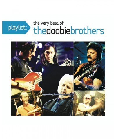 The Doobie Brothers PLAYLIST: THE VERY BEST OF THE DOOBIE BROTHERS CD $2.97 CD