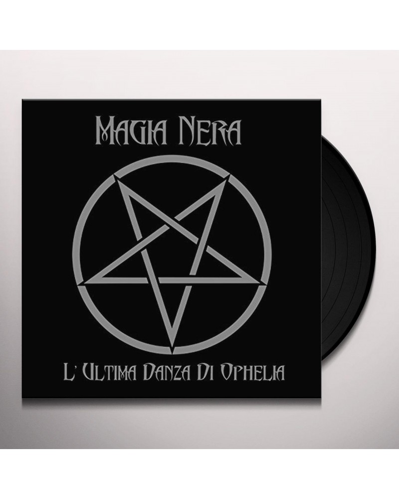 Magia Nera L'ultima danza di Ophelia Vinyl Record $14.10 Vinyl