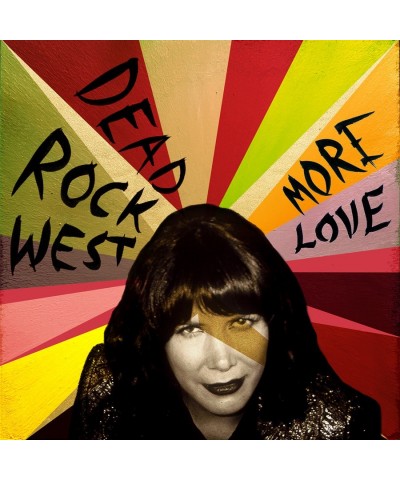 Dead Rock West MORE LOVE CD $8.14 CD