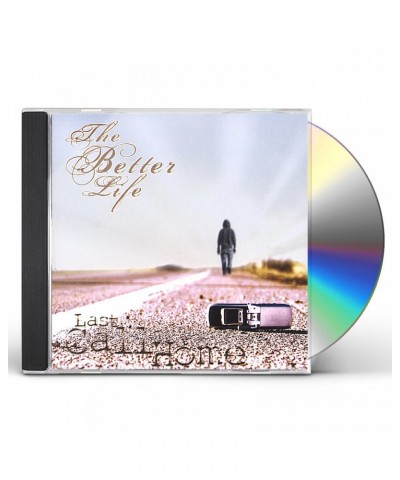 Better Life LAST CALL HOME CD $5.03 CD