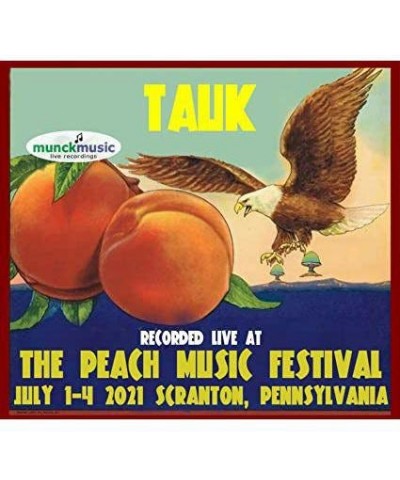 TAUK LIVE AT 2021 PEACH MUSIC FESTIVAL CD $12.96 CD